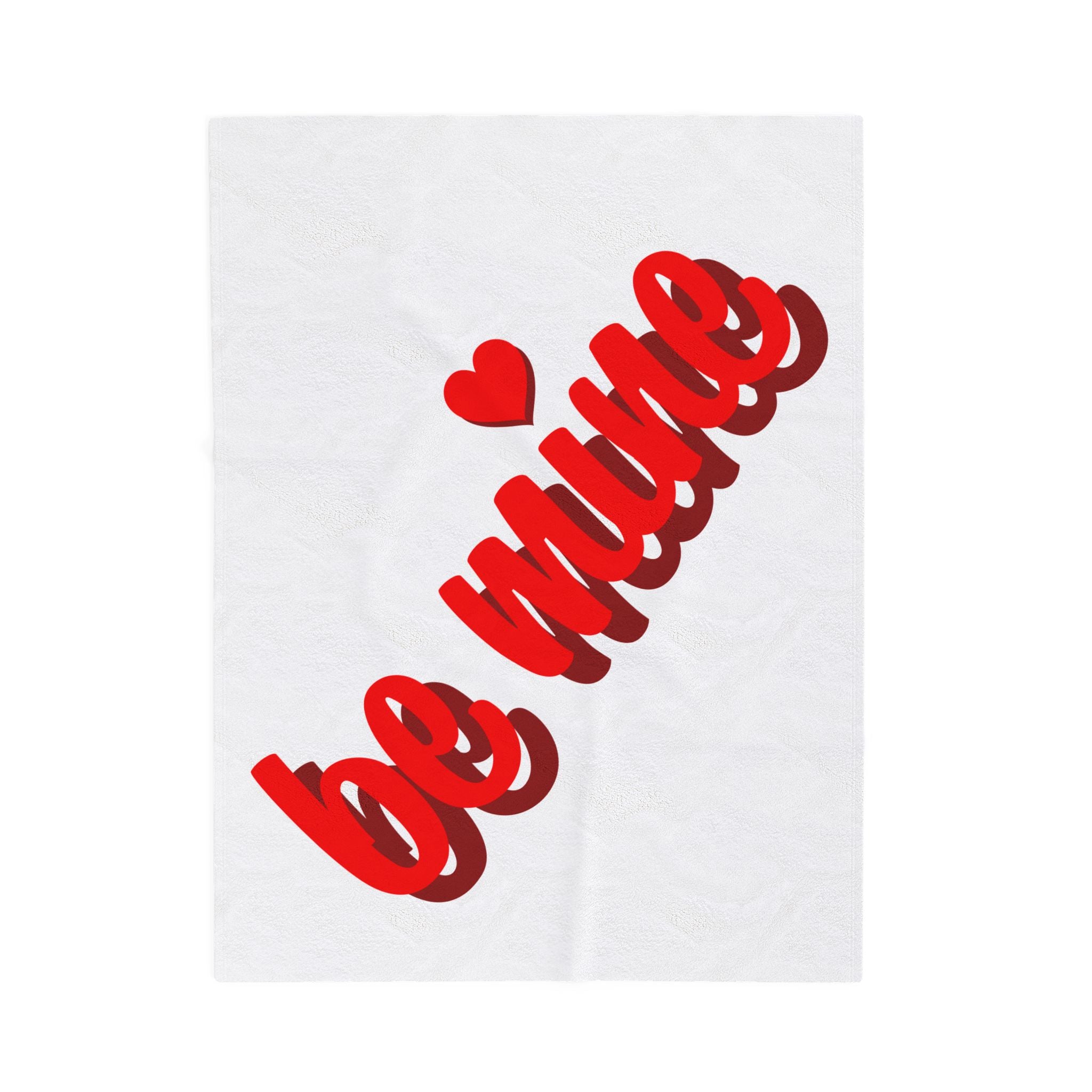 Be Mine Plush Blanket — Valentine's Velveteen Throw with Red Script & Heart
