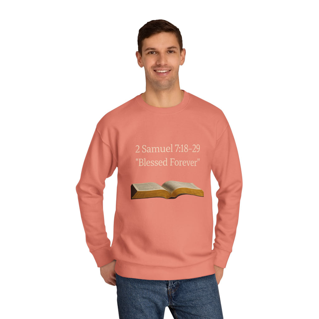 Bible Verse Sweatshirt — 2 Samuel 7:18-29 “Blessed Forever” Crewneck