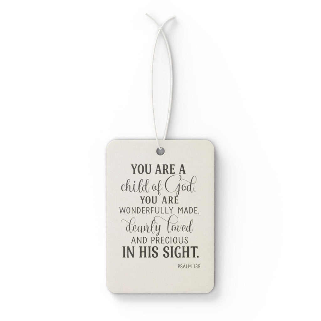 Inspirational "Child of God" Car Air Freshener — Psalm 139 Reminder