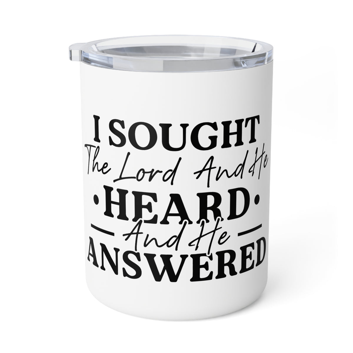 Insulated Coffee Mug — "I Sought The Lord And He Heard" Christian Travel Tumbler, 10 oz