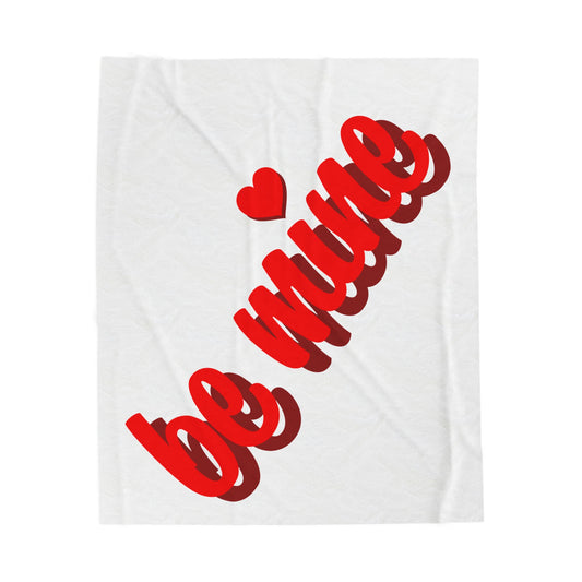 Be Mine Plush Blanket — Valentine's Velveteen Throw with Red Script & Heart
