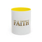 Faith Accent Coffee Mug – Religious Inspirational Tea & Coffee Cup (11/15 oz)